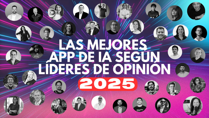 Las Mejores Apps de IA en 2025 según líderes de opinión